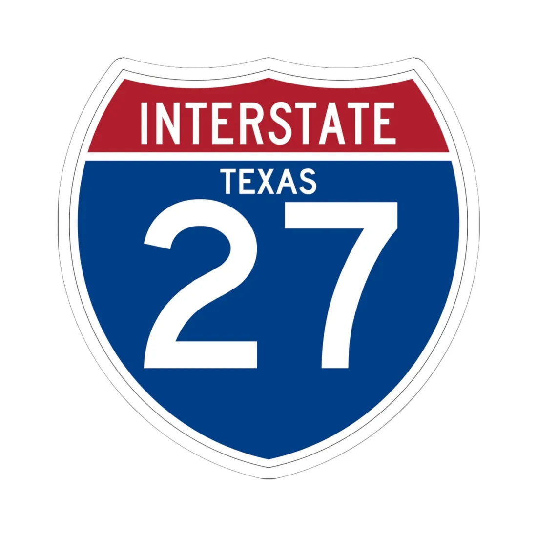 I-27 TX (Texas) (Road Sign) STICKER Vinyl Kiss-Cut Decal 6 Inch White - The Sticker Space