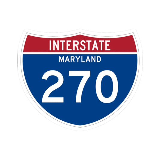 I-270 MD Metric (Maryland) (Road Sign) STICKER Vinyl Kiss-Cut Decal 2 Inch White - The Sticker Space