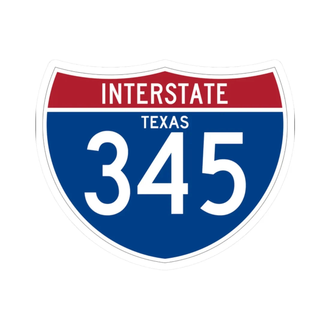 I-345 TX (Texas) (Road Sign) STICKER Vinyl Kiss-Cut Decal 2 Inch White - The Sticker Space
