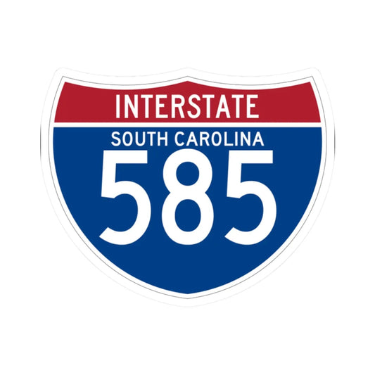 I-585 SC (South Carolina) (Road Sign) STICKER Vinyl Kiss-Cut Decal 2 Inch White - The Sticker Space