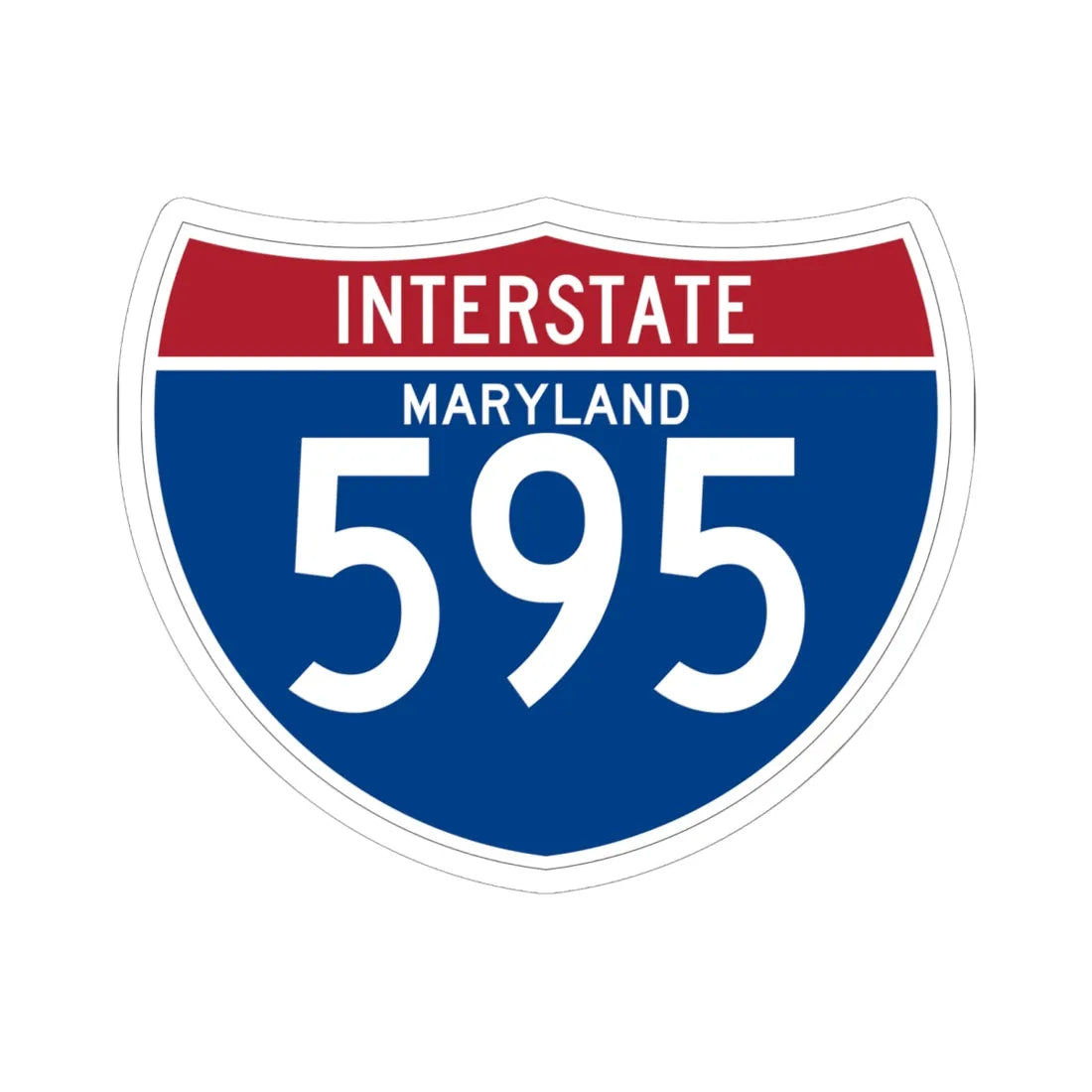 I-595 MD (Maryland) (Road Sign) STICKER Vinyl Kiss-Cut Decal 6 Inch White - The Sticker Space