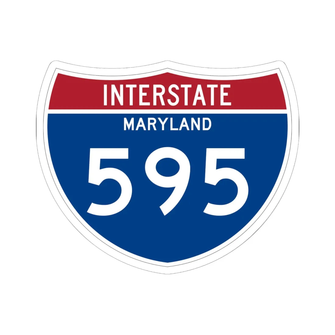 I-595 MD Metric (Maryland) (Road Sign) STICKER Vinyl Kiss-Cut Decal 6 Inch White - The Sticker Space