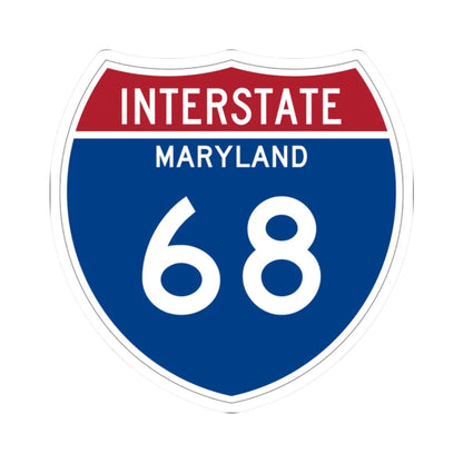 I-68 MD Metric (Maryland) (Road Sign) STICKER Vinyl Kiss-Cut Decal 2 Inch White - The Sticker Space