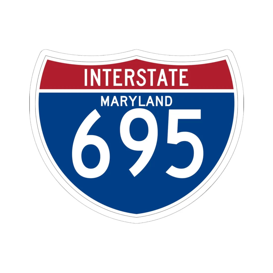 I-695 MD (Maryland) (Road Sign) STICKER Vinyl Kiss-Cut Decal 6 Inch White - The Sticker Space