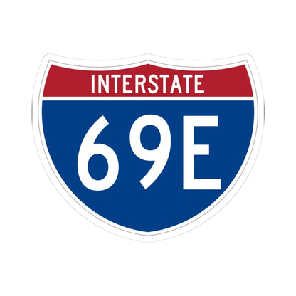 I-69E (Texas) (Road Sign) STICKER Vinyl Kiss-Cut Decal 3 Inch White - The Sticker Space