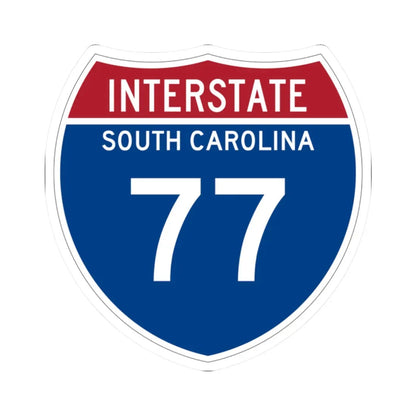 I-77 SC Metric (South Carolina) (Road Sign) STICKER Vinyl Kiss-Cut Decal 2 Inch White - The Sticker Space