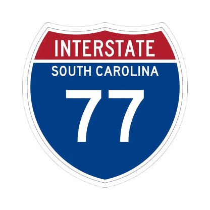 I-77 SC Metric (South Carolina) (Road Sign) STICKER Vinyl Kiss-Cut Decal 4 Inch White - The Sticker Space