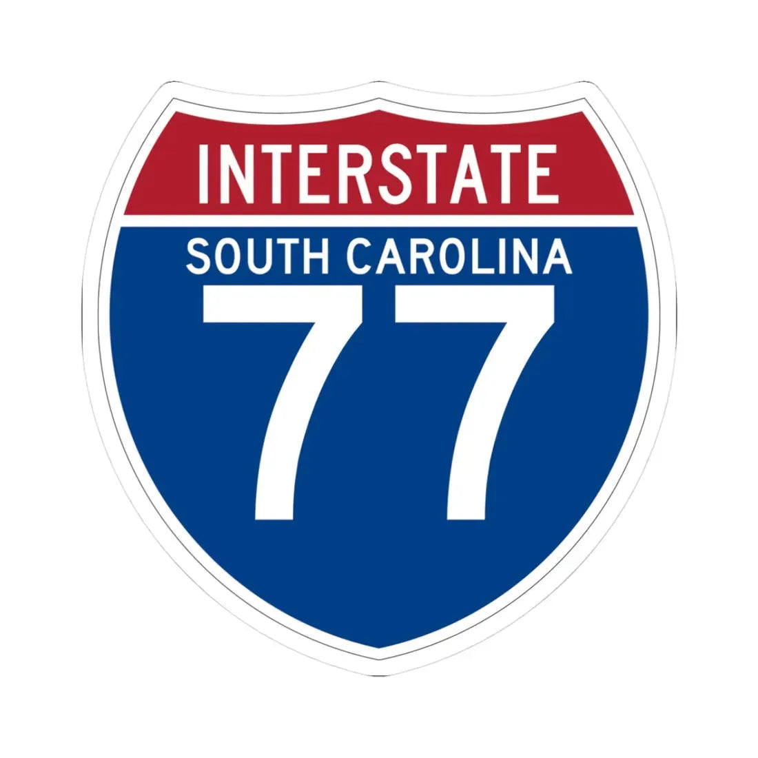 I-77 SC (South Carolina) (Road Sign) STICKER Vinyl Kiss-Cut Decal 3 Inch White - The Sticker Space
