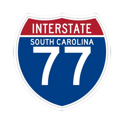 I-77 SC (South Carolina) (Road Sign) STICKER Vinyl Kiss-Cut Decal 3 Inch White - The Sticker Space
