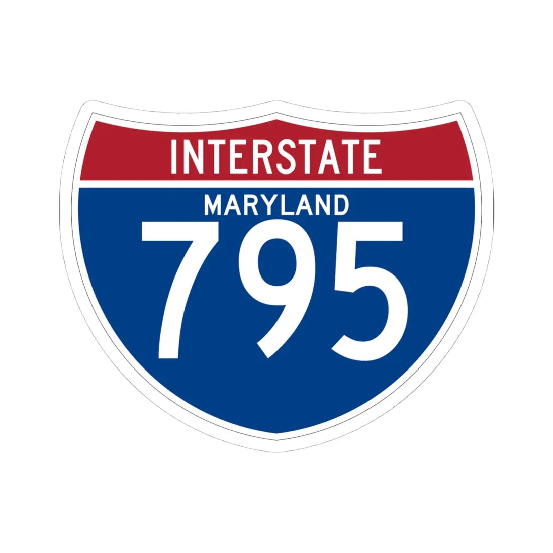 I-795 MD (Maryland) (Road Sign) STICKER Vinyl Kiss-Cut Decal 4 Inch White - The Sticker Space