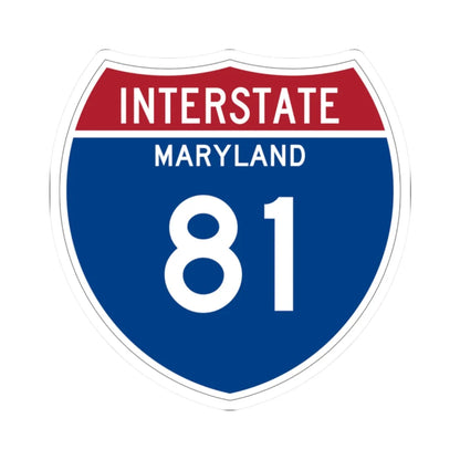 I-81 MD Metric (Maryland) (Road Sign) STICKER Vinyl Kiss-Cut Decal 2 Inch White - The Sticker Space