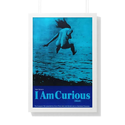 I AM CURIOUS (BLUE) 1968 - Framed Movie Poster 20" x 30" White - The Sticker Space