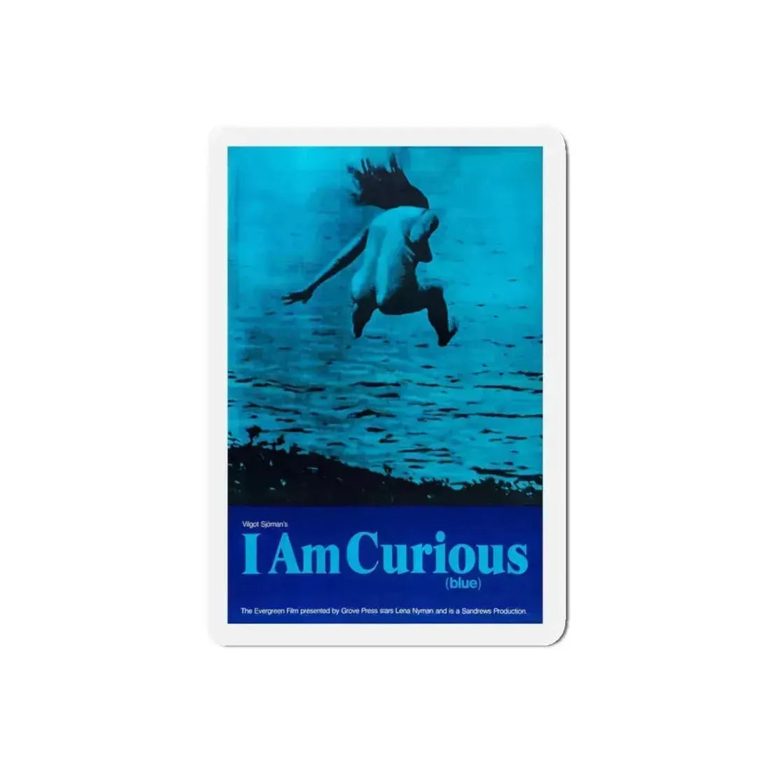 I AM CURIOUS (BLUE) 1968 Movie Poster - Refrigerator Magnet 5 Inch Die-Cut - The Sticker Space