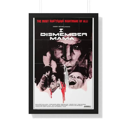 I DISMEMBER MAMA 1972 - Framed Movie Poster 20" x 30" Black - The Sticker Space
