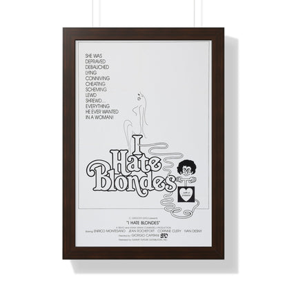 I HATE BLONDES 1980 - Framed Movie Poster-16″ x 24″-The Sticker Space