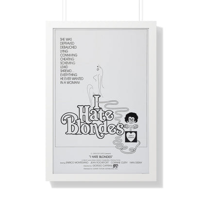 I HATE BLONDES 1980 - Framed Movie Poster-20" x 30"-The Sticker Space