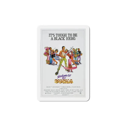 I'm Gonna Git You Sucka 1988 Movie Poster Refrigerator Magnet 4 Inch - The Sticker Space