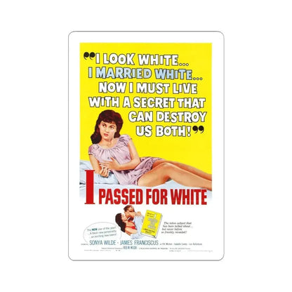 I PASSED FOR WHITE 1960 Movie Poster - STICKER Vinyl Kiss-Cut Decal 6 Inch White - The Sticker Space