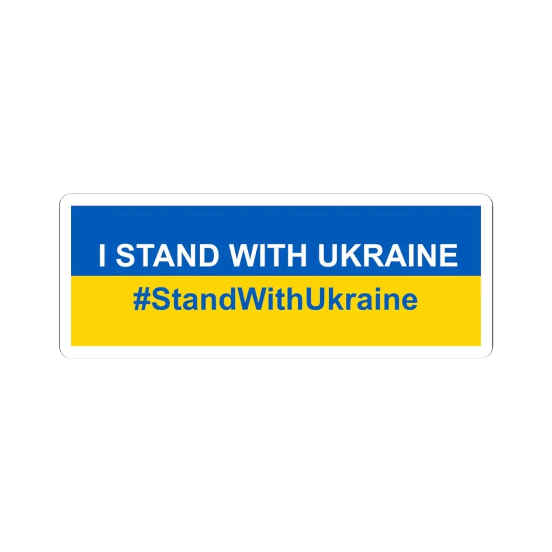 I stand with Ukraine banner (Ukraine) STICKER Vinyl Kiss-Cut Decal 3 Inch White - The Sticker Space