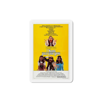 I Wanna Hold Your Hand 1978 Movie Poster Refrigerator Magnet - The Sticker Space