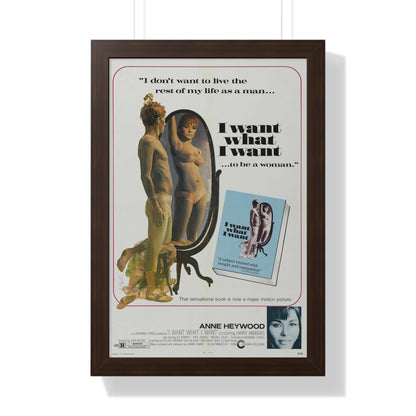 I WANT WHAT I WANT 1972 - Framed Movie Poster-16″ x 24″-The Sticker Space