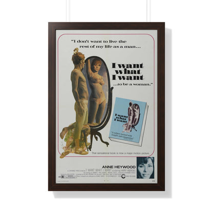 I WANT WHAT I WANT 1972 - Framed Movie Poster-20" x 30"-The Sticker Space