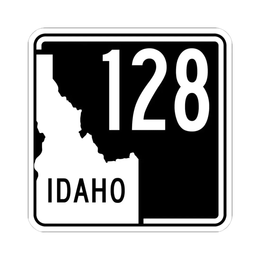 ID-128 (Idaho) (Road Sign) STICKER Vinyl Kiss-Cut Decal 4 Inch White - The Sticker Space