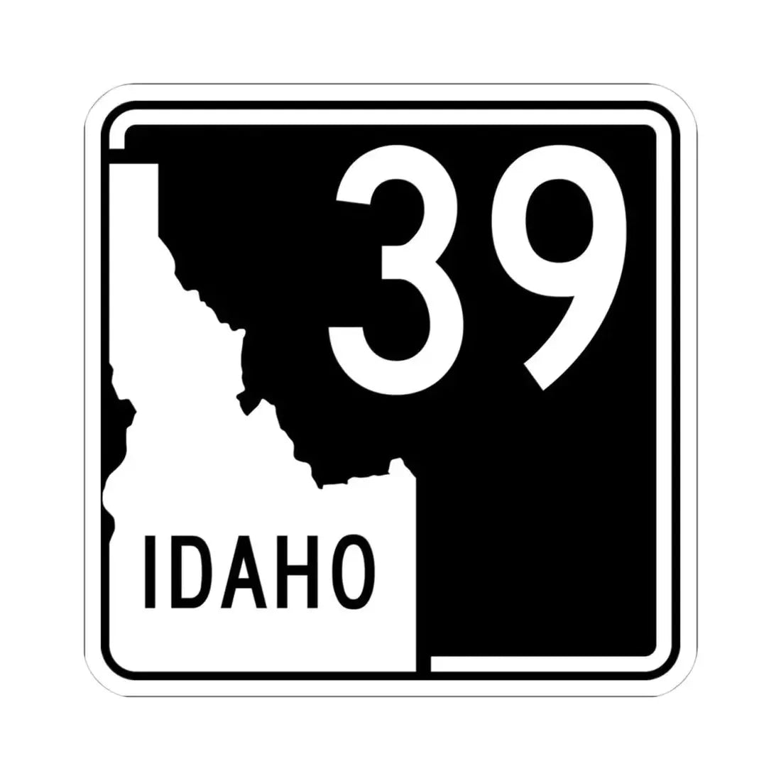 ID-39 (Idaho) (Road Sign) STICKER Vinyl Kiss-Cut Decal - The Sticker Space