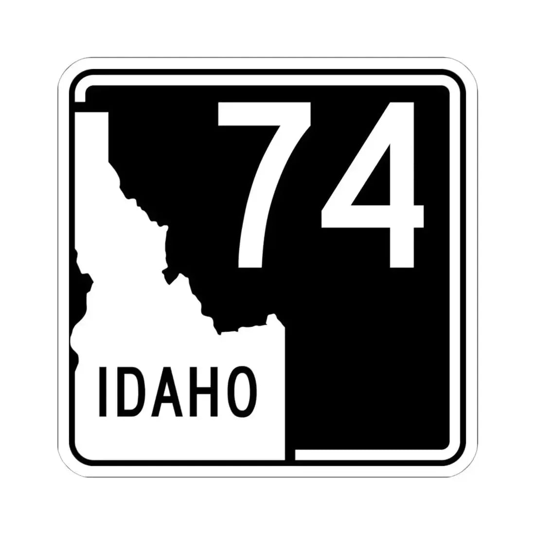 ID-74 (Idaho) (Road Sign) STICKER Vinyl Kiss-Cut Decal 6 Inch White - The Sticker Space