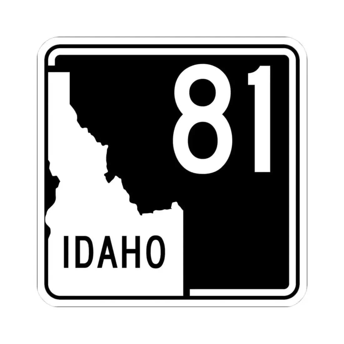 ID-81 (Idaho) (Road Sign) STICKER Vinyl Kiss-Cut Decal 3 Inch White - The Sticker Space