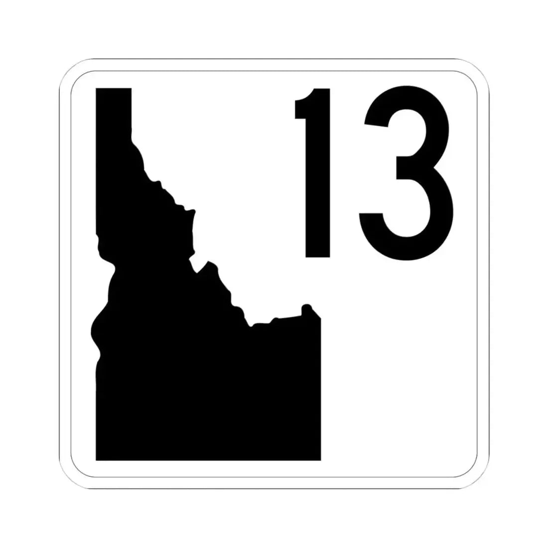 Idaho 13 (Idaho) (Road Sign) STICKER Vinyl Kiss-Cut Decal 4 Inch White - The Sticker Space