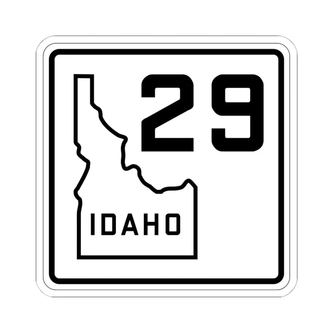 Idaho 29 1930 (Idaho) (Road Sign) STICKER Vinyl Kiss-Cut Decal 6 Inch White - The Sticker Space