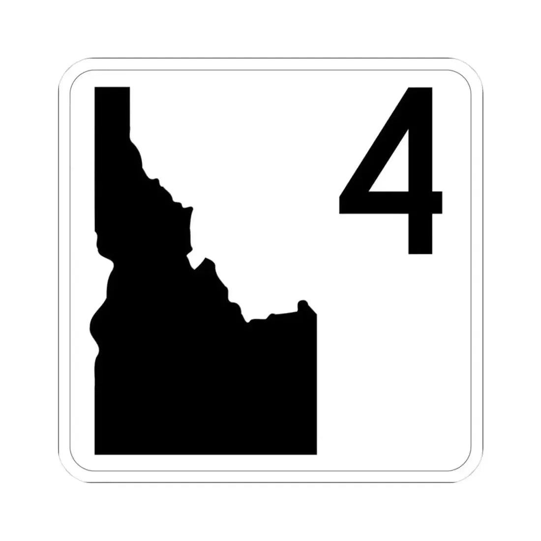 Idaho 4 (Idaho) (Road Sign) STICKER Vinyl Kiss-Cut Decal 3 Inch White - The Sticker Space