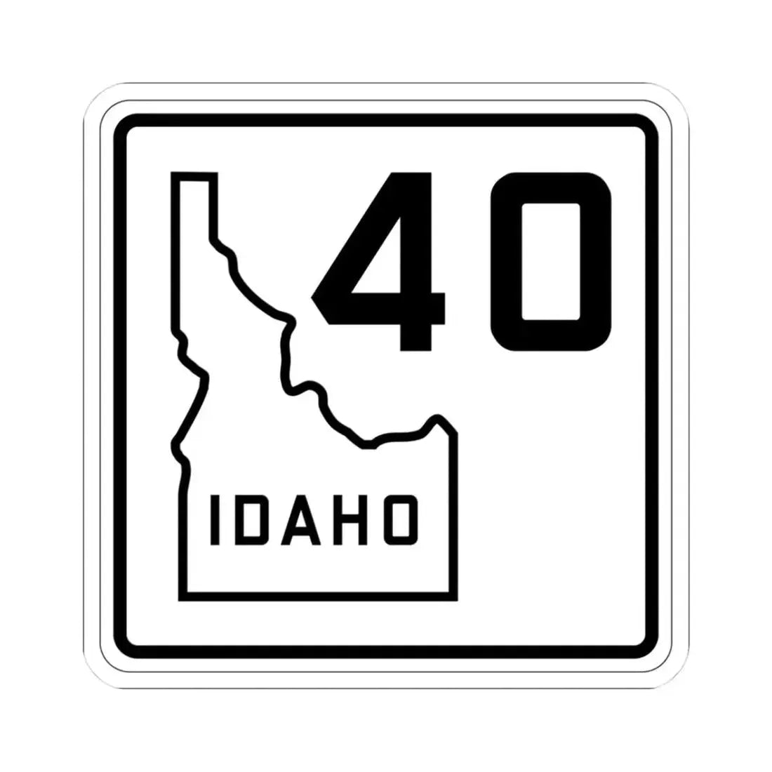 Idaho 40 1930 (Idaho) (Road Sign) STICKER Vinyl Kiss-Cut Decal 3 Inch White - The Sticker Space