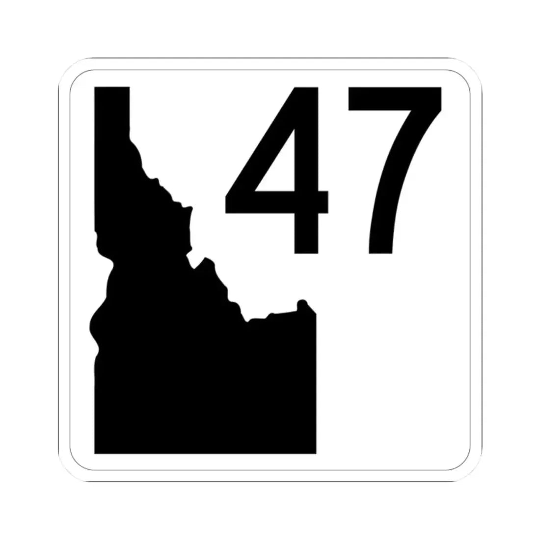 Idaho 47 (Idaho) (Road Sign) STICKER Vinyl Kiss-Cut Decal 2 Inch White - The Sticker Space