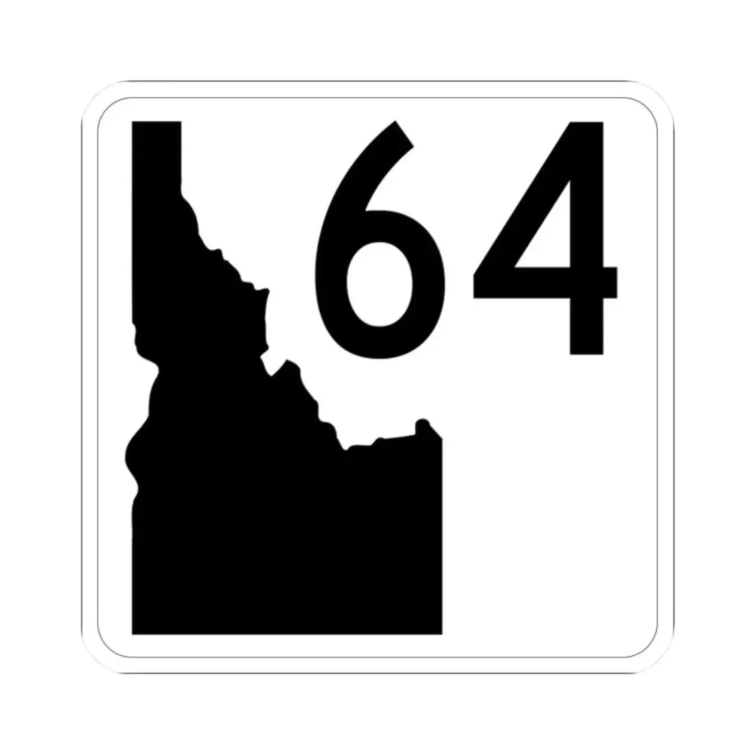 Idaho 64 (Idaho) (Road Sign) STICKER Vinyl Kiss-Cut Decal 2 Inch White - The Sticker Space