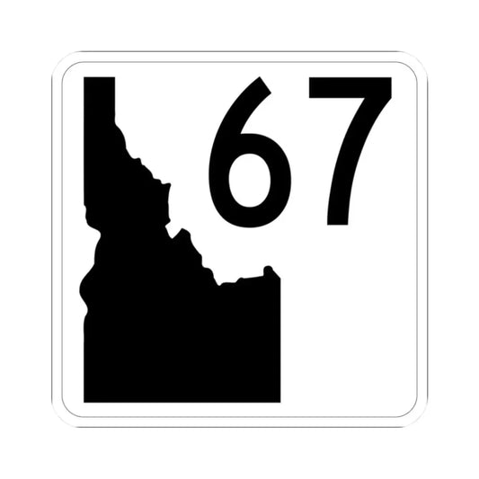 Idaho 67 (Idaho) (Road Sign) STICKER Vinyl Kiss-Cut Decal 2 Inch White - The Sticker Space
