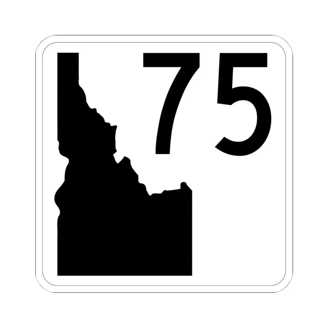 Idaho 75 (Idaho) (Road Sign) STICKER Vinyl Kiss-Cut Decal 6 Inch White - The Sticker Space