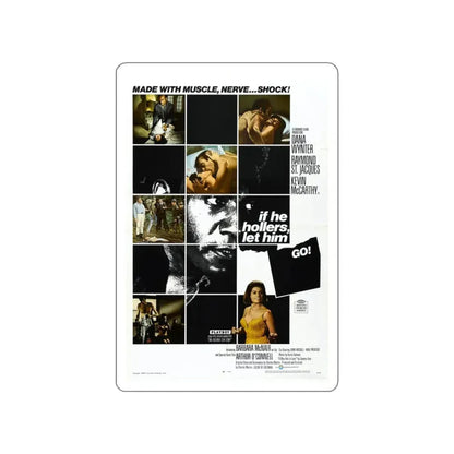 IF HE HOLLERS LET HIM GO 1968 Movie Poster STICKER Vinyl Die-Cut Decal 3 Inch - The Sticker Space