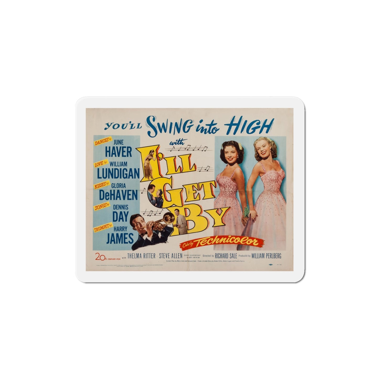 Ill Get By 1950 v2 Movie Poster Die-Cut Magnet-4 Inch-The Sticker Space