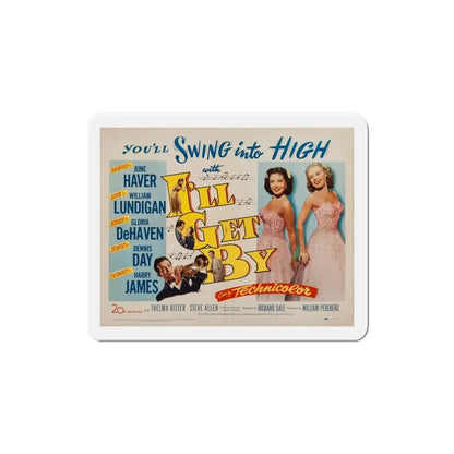 Ill Get By 1950 v2 Movie Poster Refrigerator Magnet - The Sticker Space