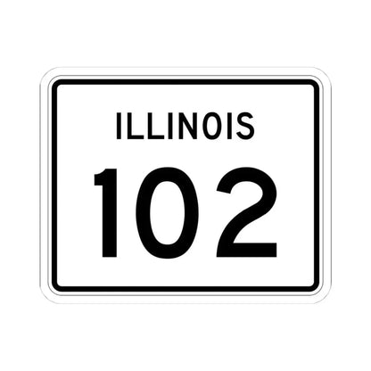 Illinois 102 (Illinois) (Road Sign) STICKER Vinyl Kiss-Cut Decal 4 Inch White - The Sticker Space