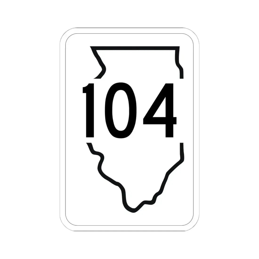 Illinois 104 1950 (Illinois) (Road Sign) STICKER Vinyl Kiss-Cut Decal 6 Inch White - The Sticker Space