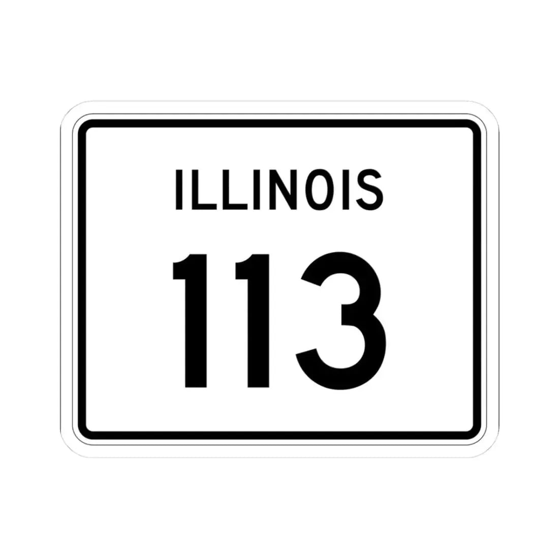 Illinois 113 (Illinois) (Road Sign) STICKER Vinyl Kiss-Cut Decal 3 Inch White - The Sticker Space