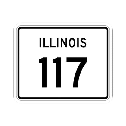 Illinois 117 (Illinois) (Road Sign) STICKER Vinyl Kiss-Cut Decal - The Sticker Space