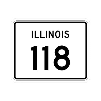 Illinois 118 (Illinois) (Road Sign) STICKER Vinyl Kiss-Cut Decal - The Sticker Space
