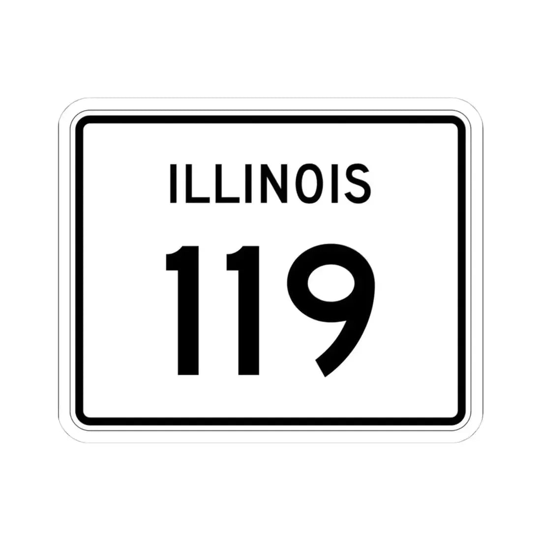 Illinois 119 (Illinois) (Road Sign) STICKER Vinyl Kiss-Cut Decal 4 Inch White - The Sticker Space