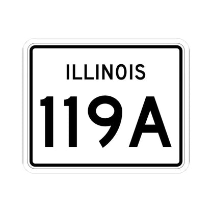Illinois 119A (Illinois) (Road Sign) STICKER Vinyl Kiss-Cut Decal 3 Inch White - The Sticker Space