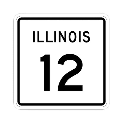 Illinois 12 (Illinois) (Road Sign) STICKER Vinyl Kiss-Cut Decal 3 Inch White - The Sticker Space