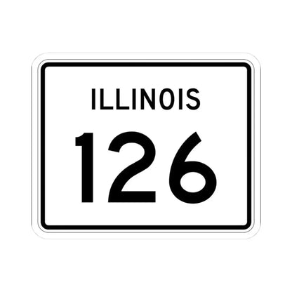 Illinois 126 (Illinois) (Road Sign) STICKER Vinyl Kiss-Cut Decal 3 Inch White - The Sticker Space